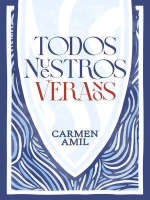 cover image of Todos nuestros veranos
